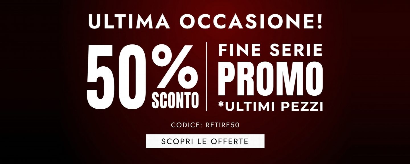 Fine serie – 50% di sconto